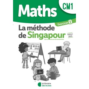 MATHS METHODE DE SINGAPOUR CM1 PACK 10 CAHIERS ELEVE 2 - ED.2021