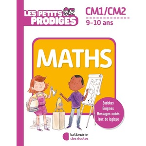 LES PETITS PRODIGES MATHS CM1 - ED.2021