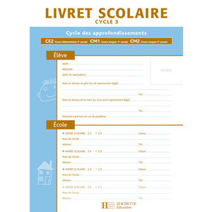 LIVRET SCOLAIRE HACHETTE CYCLE 3 ED 2008