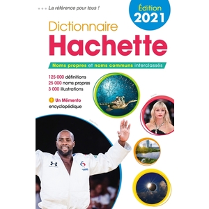 DICTIONNAIRE HACHETTE 2021