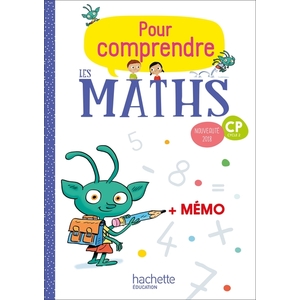 POUR COMPRENDRE LES MATHS CP FICHIER ELEVE ED.2018