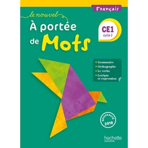 LE NOUVEL A PORTEE DE MOTS CE1 LIVRE LEVE ED.2018