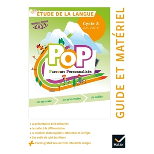 POP - ETUDE LA LANGUE CYCLE 3 GUIDE PEDAGOGIQUE + ACCES NUMERIQUE - ED.2019