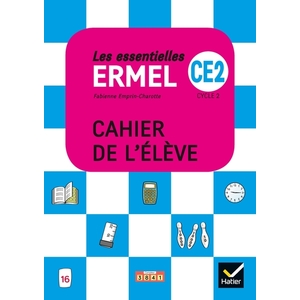 LES ESSENTIELLES ERMEL MATHS CE2 CAHIER DE L'ELEVE ED. 2019