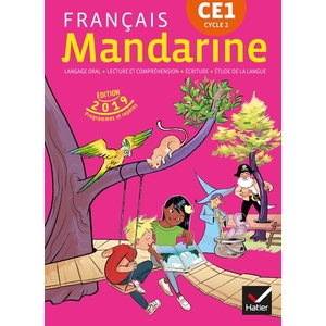 MANDARINE - FRANCAIS CE1 ED. 2019 - LIVRE ELEVE