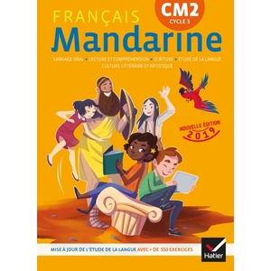 MANDARINE - FRANCAIS CM2 ED. 2019 - LIVRE ELEVE