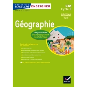 MAGELLAN CM GUIDE ENSEIGNER LA GEOGRAPHIE ED.2016