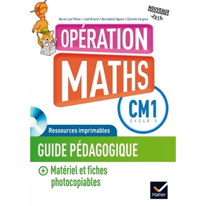 OPERATION MATHS CM1 GUIDE DE L'ENSEIGNANT+MATERIEL PHOTOC+CD ED.2016