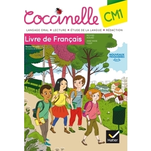 COCCINELLE CM1 LIVRE DE FRANCAIS MANUEL ELEVE ED.2016