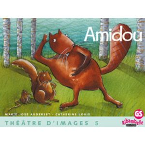 RIBAMBELLE GS - THEATRE D'IMAGES N 5 AMIDOU + GUIDE ENSEIGNANT