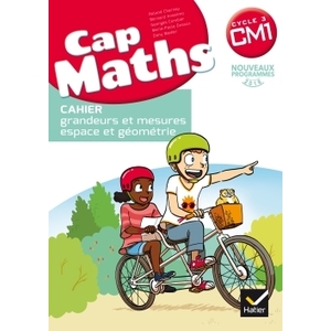 CAP MATHS CM1 CAHIER DE GEOMETRIE - ED.2017