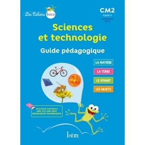 SCIENCES ET TECHNOLOGIE CM2 CORRIGES - ED.2017