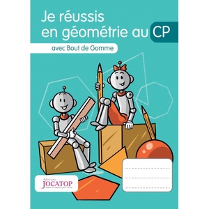 JE REUSSIS EN GEOMETRIE AVEC BOUT DE GOMME CP