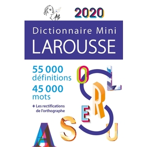 DICTIONNAIRE LAROUSSE MINI 2020