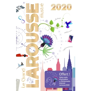 GRAND LAROUSSE ILLUSTRE 2020