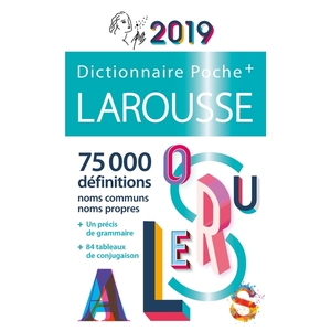 DICTIONNAIRE LAROUSSE DE POCHE PLUS 2019