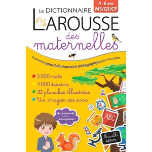 DICTIONNAIRE LAROUSSE MATERNELLES 2021