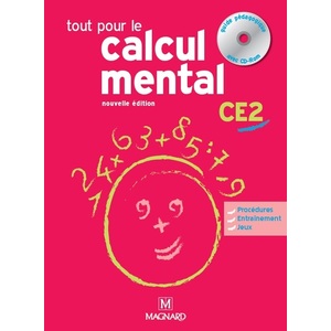 TOUT POUR LE CALCUL MENTAL CE2 GUIDE PEDAGOGIQUE + CDROM