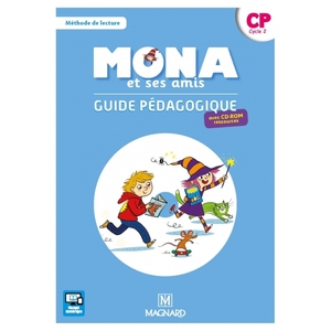 MONA ET SES AMIS CP GUIDE PEDAGOGIQUE AVEC CD ROM ED.2018