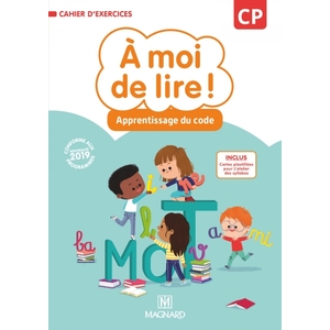 A MOI DE LIRE ! CP 2019 - CAHIER D'APPRENTISSAGE DU CODE