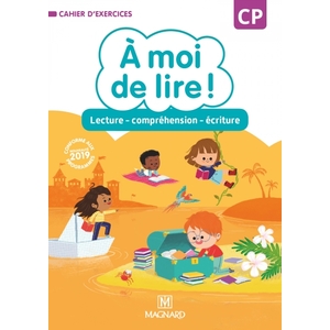 A MOI DE LIRE ! CP 2019 CAHIER LECTURE COMPREHENSION ECRITURE