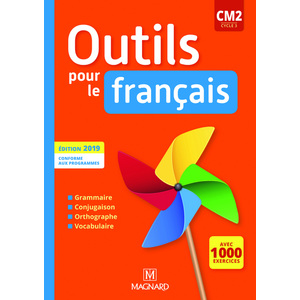 OUTILS POUR LE FRANCAIS CM2 2019 - MANUEL