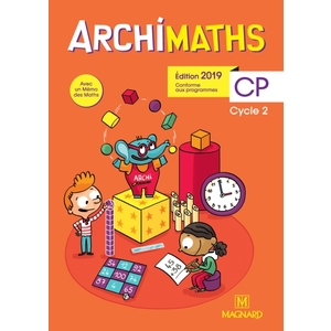 ARCHIMATHS CP 2019 FICHIER ELEVE + MEMO DES MATHS