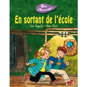 QUE D'HISTOIRES ! CE1 SERIE 1 - EN SORTANT DE L'ECOLE