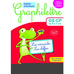 GRAPHILETTRE CAHIER D'ECRITURE GS-CP ED.2017