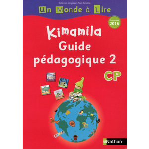 UN MONDE A LIRE CP Serie Rouge GUIDE PEDAGOGIQUE 2 - ED.2016