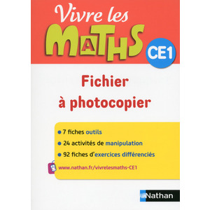 VIVRE LES MATHS CE1 FICHIER A PHOTOCOPIER ED.2015