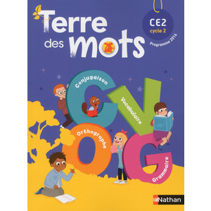 TERRE DES MOTS CE2 MANUEL ELEVE - ED.2018