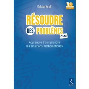 RESOUDRE DES PROBLEMES CM2 FICHIER + CD-ROM ED.2016