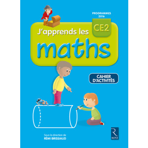 J'APPRENDS LES MATHS CE2 CAHIER D'ACTIVITES ED.2017