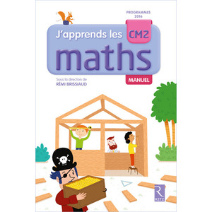 J'APPRENDS LES MATHS CM2 MANUEL + CAHIER D'ACTIVITES ED.2017