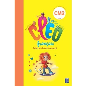 CLEO CM2 MANUEL D'ENTRAINEMENT + AIDE MEMOIRE - PROGRAMME 2018