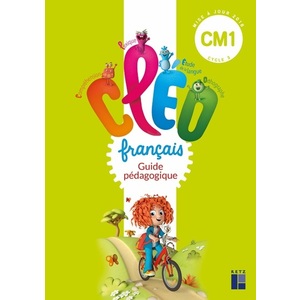 CLEO FRAN?AIS CM1 GUIDE PEDAGOGIQUE ED.2019