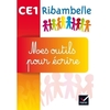 CE1 - Série rouge et jaune - Mes outils pour écrire - Ed. 2016
