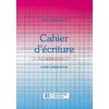 CAHIER ECRITURE CP