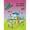 LA RUCHE AUX LIVRES CE1 CAHIER 1