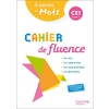 CAHIER FLUENCE CE1 A PORTEE MOTS ELEVE 2022