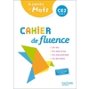 CAHIER FLUENCE CE2 A PORTEE MOTS ELEVE 2022