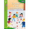 TOUS LECTEURS FOOT ENSEMBLE NIVEAU 2 ED 2023