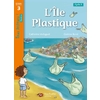 TOUS LECTEURS ILE PLASTIQUE NIVEAU 3 ED 2023