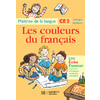 LES COULEURS DU FRANCAIS CE2