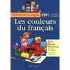 LES COULEURS DU FRANCAIS CM1
