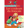 LES COULEURS DU FRANCAIS CM2