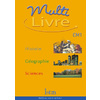 MULTI LIVRE HISTOIRE GEOGRAPHIE SCIENCES CM1