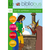 LE BIBLIO BUS N06 CE2 LES SIX SERVITEURS