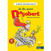 JE LIS AVEC DAGOBERT CP CAHIER 2